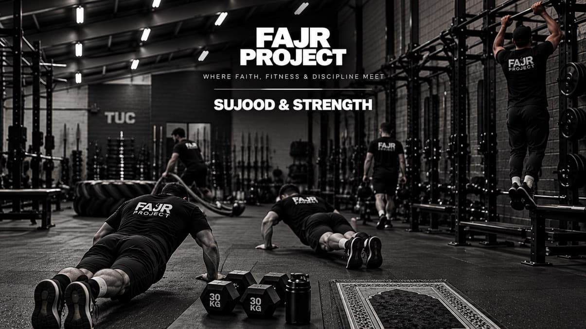 Event poster for Fajr Project | Sujood & Strength